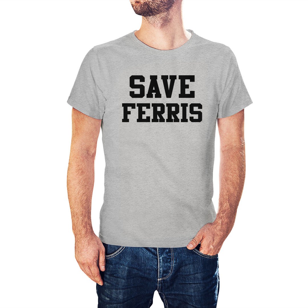 Ferris Bueller's Day Off Inspired Save Ferris T-Shirt - Postees