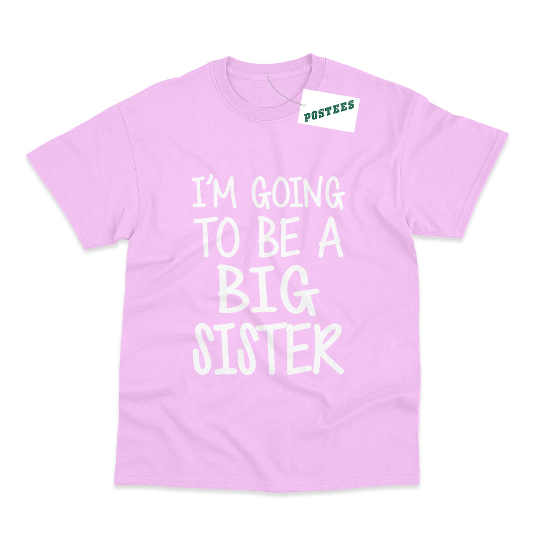 I'm Going To Be A Big Sister Kids Pregnancy Announcement T-Shirt
