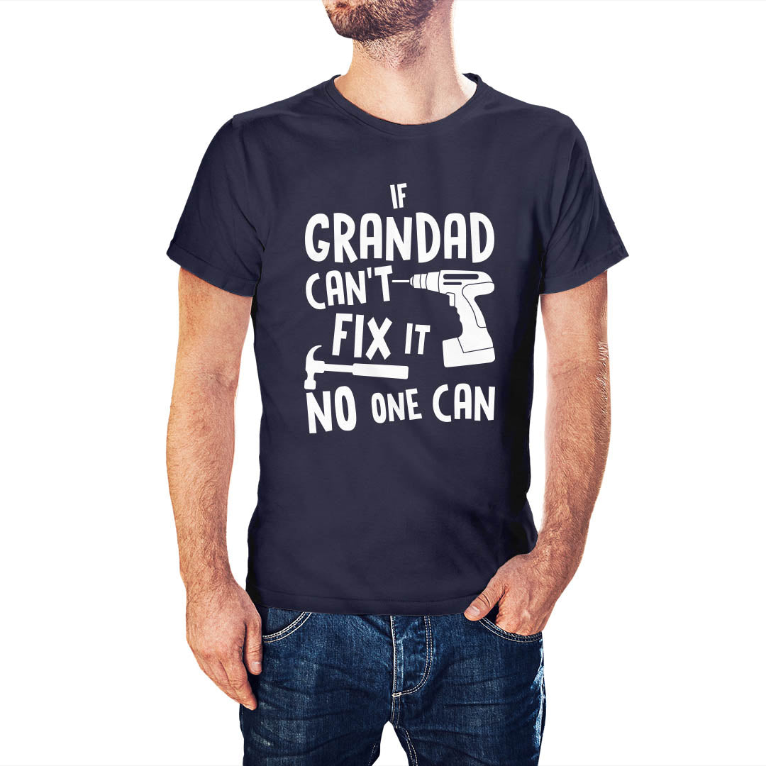 If Grandad Can't Fix It Funny Birthday T-Shirt