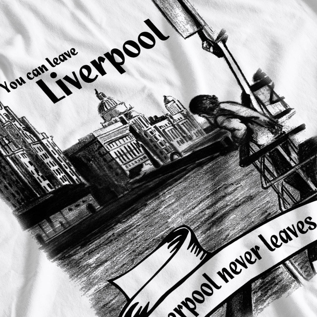 You Can Leave Liverpool Souvenir T-Shirt