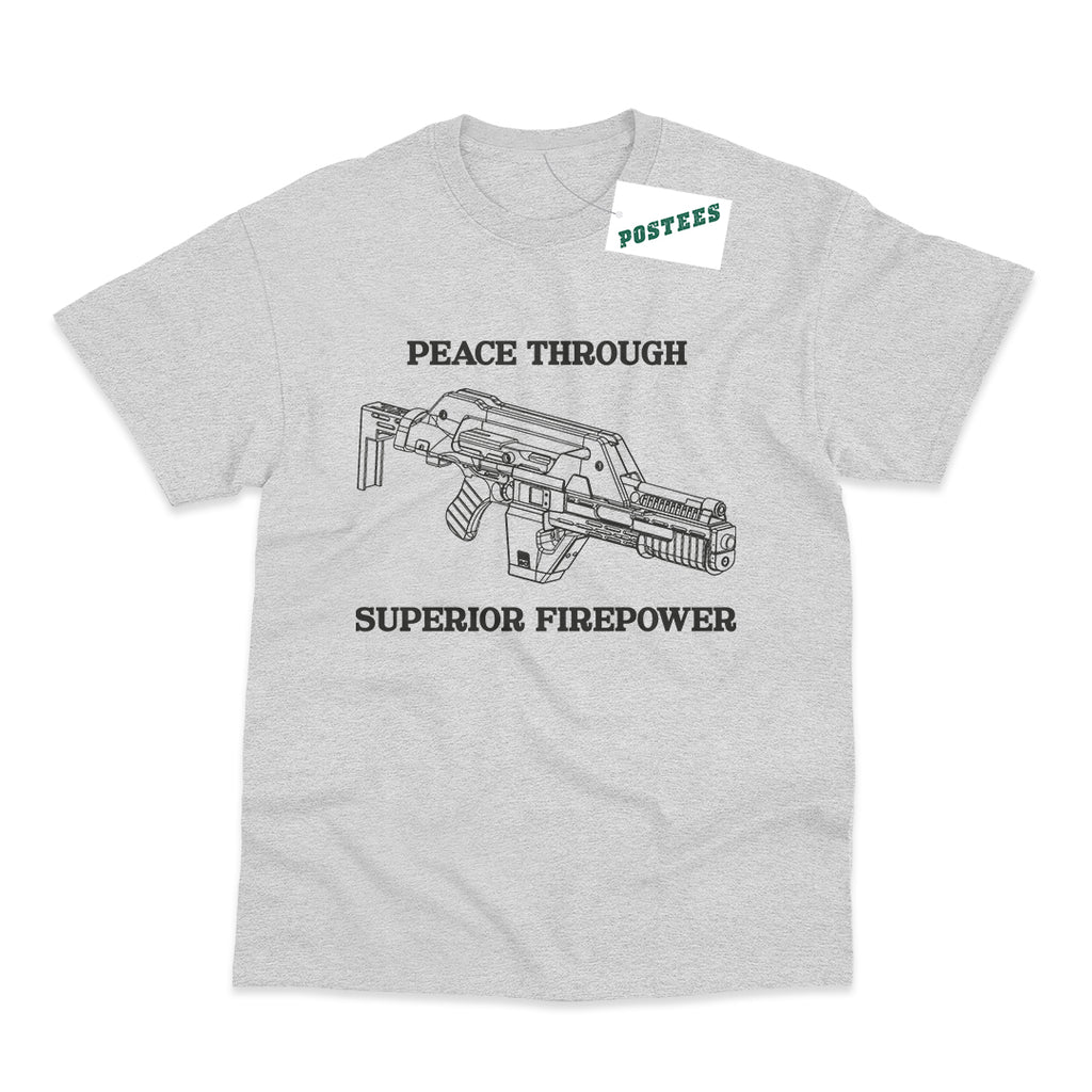 Aliens Inspired Peace Through Superior Firepower T-Shirt