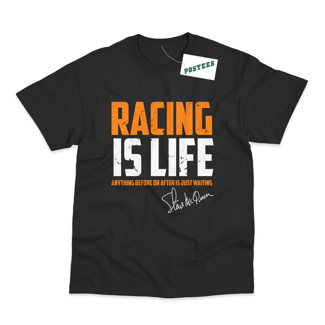 Steve McQueen Inspired Racing Is Life T-Shirt