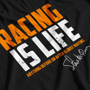 Steve McQueen Inspired Racing Is Life T-Shirt