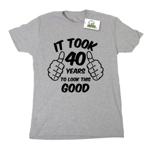 It Took 40 Years To look This Good Birthday T-Shirt - Postees